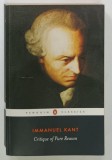 IMMANUEL KANT , CRITIQUE OF PURE REASON , 2007 , PREZINTA URME DE UZURA
