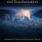 Deep Healing and Transformation