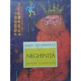 NEGHINITA-BARBU STEFANESCU DELAVRANCEA-208729