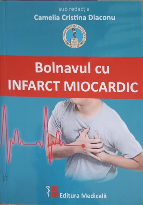 BOLNAVUL DE INFARCT MIOCARDIC-CAMELIA CRISTINA DIACONU-250835
