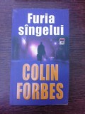 Furia sangelui - Colin Forbes