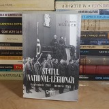 FLORIN MULLER - STATUL NATIONAL-LEGIONAR ( SEPTEMBRIE 1940-IANUARIE 1941 ) , 2025 *