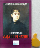 File frante din viata Iuliei Hasdeu - Crina Decusara Bocsan, 2018