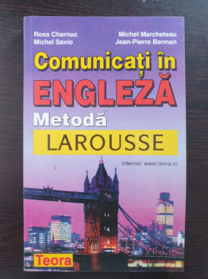 COMUNICATI IN ENGLEZA METODA LAROUSSE - Charnoc, Marcheteau foto