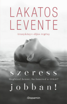 Szeress jobban! - Lakatos Levente foto