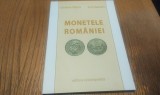 MONETELE ROMANIEI 1867-1969 - Octavian Iliescu - 2004, 81 p. cu planse anexate