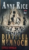 Diavolul Memnoch - Anne Rice