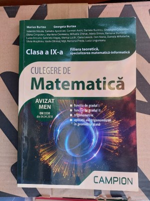 CULEGERE DE MATEMATICA CLASA IX A GEORGE BURTEA TEORETICA MATE -INFO foto