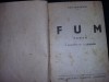 Carte veche cu coperti groase,,FUM ,IVAN TURGHENIEV,T.GRATUIT