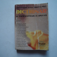 Dictionar de termeni literari, cu aplicatii - Mircea Mot