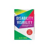 Disability Visibility (Adapted for Young Adults): 17 First-Person Stories for Today