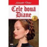 Cele doua Diane 03/3 - Alexandre Dumas
