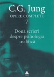 Douǎ scrieri despre psihologia analiticǎ (Vol. 7) - Paperback brosat - Carl Gustav Jung - Trei