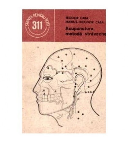Teodor Caba, Marius Theodor Caba - Acupunctura, metoda straveche -