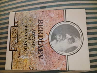 Nikolai B Adevar si revelatieerdiaev. Orolegomene la critica revelatiei foto