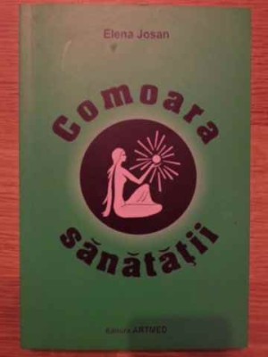 COMOARA SANATATII-ELENA JOSAN-228023 foto
