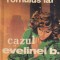 Romulus Lal - Cazul Evelinei B