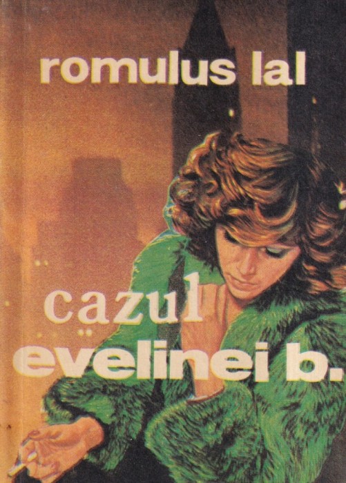 Romulus Lal - Cazul Evelinei B