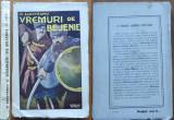 Mihail Sadoveanu , Vremuri de bejenie , Editura Minerva , 1913
