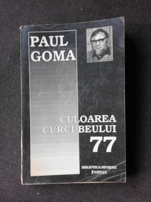CULOAREA CURCUBEULUI 77 - PAUL GOMA foto