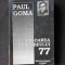 CULOAREA CURCUBEULUI 77 - PAUL GOMA
