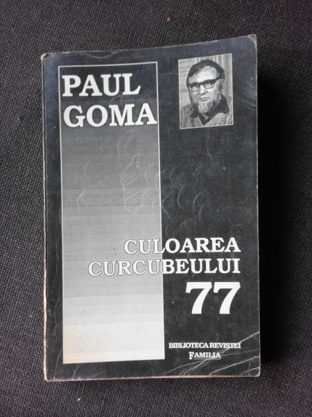 CULOAREA CURCUBEULUI 77 - PAUL GOMA
