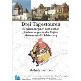 Drei Tagestouren zu Kirchenburgen in der Region Hermannstadt-Sch&auml;&szlig;burg 1:140 000