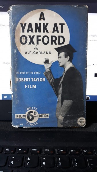 A Yank at Oxford - A.P.Garland