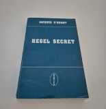 Jacques D&#039;Hondt Hegel secret