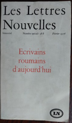 LES LETTRES NOUVELLES 1976:Geo Dumitrescu/Petre Stoica/Gellu Naum/Nichita Stanescu/Daniel Turcea/Virgil Mazilescu/Leonid Dimov/Mircea Ivanescu/E.Botta foto