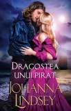 Dragostea unui pirat/Johanna Lindsey