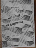 La Drum Cu Epigrama - Jean Buhman ,538422