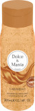 Dolce&amp;Mania Gel de duș scrub CARAMELLO, 300 ml