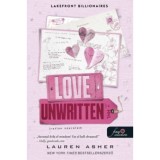 Love Unwritten - &Iacute;ratlan szerelem - Lakefront Billionaires 2. - Lauren Asher