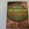 Decorarea gradinii
