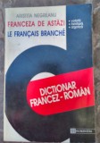 Aristita Negreanu-Franceza de astazi,vorbita,familiara,argotica