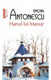 Hanul lui Manuc - Simona Antonescu