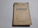 SANTIER -MIRCEA ELIADE PRIMA EDITIE RF18/1