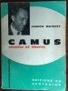 JOSEPH MAJAULT: ALBERT CAMUS, REVOLTE ET LIBERTE (ED. DU CENTURION, 1965, Franceza, Editie Princeps, Semnatura), Bibliofilie