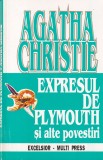 Agatha Christie - Expresul de Plymouth si alte povestiri, Editura Litera, 1993, Politista, Romana, Brosata