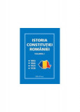 Istoria Constituției Rom&acirc;niei - vol.I - Paperback brosat - *** - Erc Press