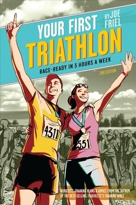 Your First Triathlon: Race-Ready in 5 Hours a Week foto
