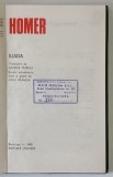 ILIADA de HOMER , TRADUCERE DE GEORGE MURNU , 1985
