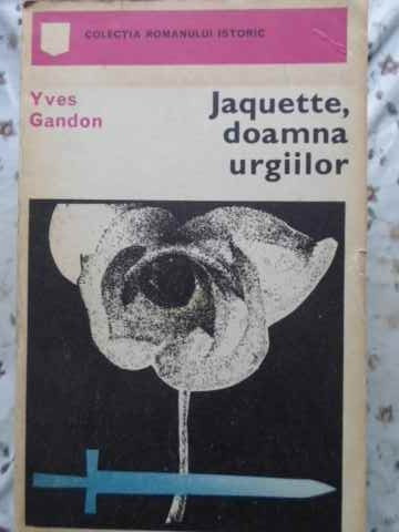 JAQUETTE, DOAMNA URGIILOR-YVES GANDON