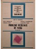Ion M. Popescu - Probleme rezolvate de fizica, vol. 1 (Editia: 1984)