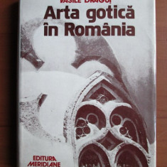 Vasile Dragut - Arta gotică în Romania