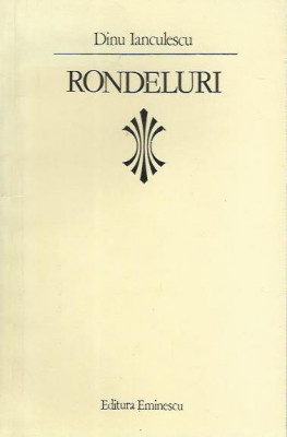 AMS* - IANCULESCU DINU - RONDELURI, POEZIE, (CU AUTOGRAF) foto