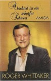 Roger Whittaker - Abschied Ist Ein Scharfes Schwert, Caseta audio