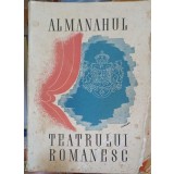 ALMANAHUL TEATRULUI ROMANESC-COLECTIV-250067