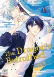 The Dragon&#039;s Betrothed, Vol. 1